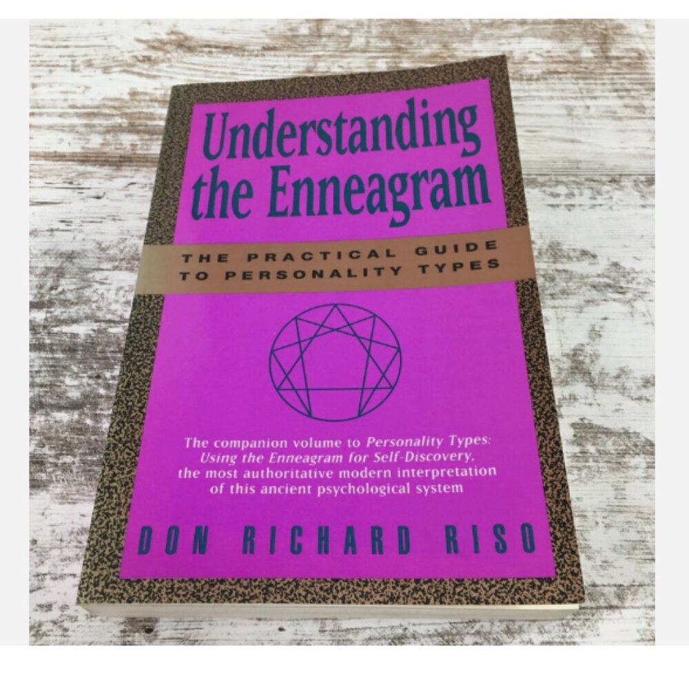 Understanding The Enneagram The Practical Guide To Personality Types Don Riso